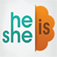 He is She is